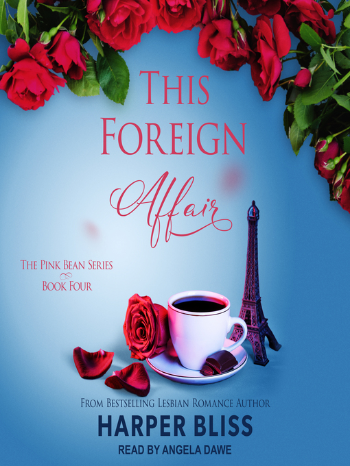 Title details for This Foreign Affair by Harper Bliss - Available
